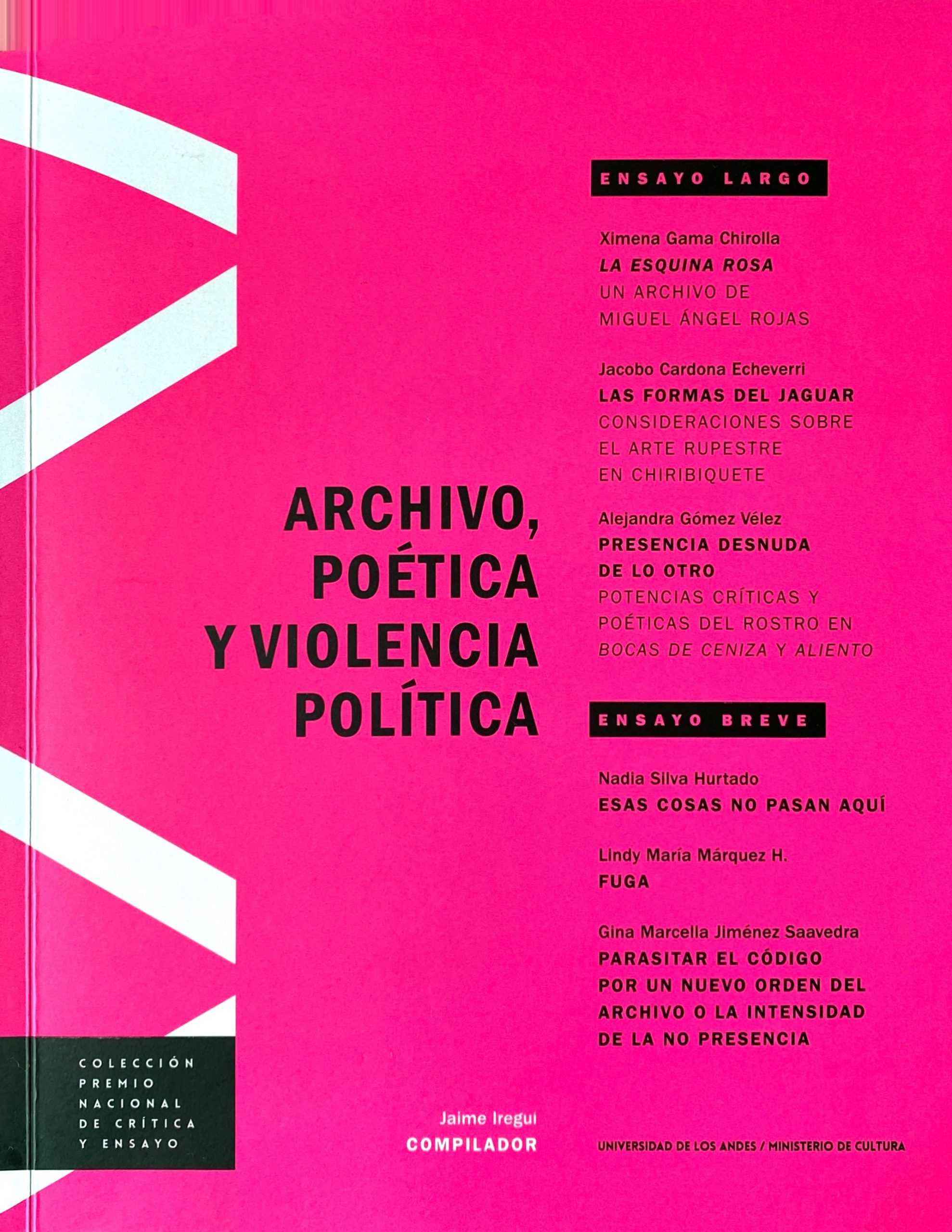 Archivo, poética y violencia política Archivo, poética y violencia política
