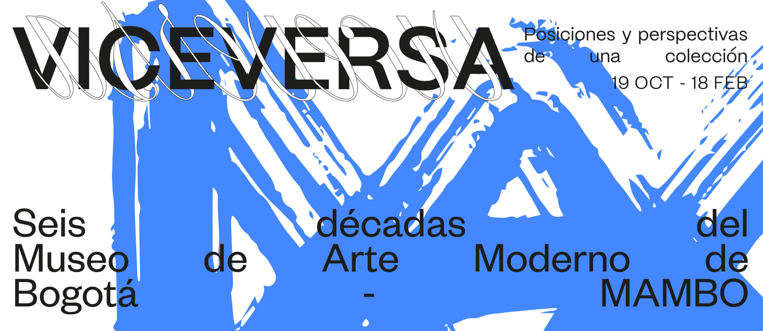 Luz Adriana Vera en Viceversa: Posiciones y perspectivas de una colección – Mambo 60 años Luz Adriana Vera en Viceversa: Posiciones y perspectivas de una colección – Mambo 60 años