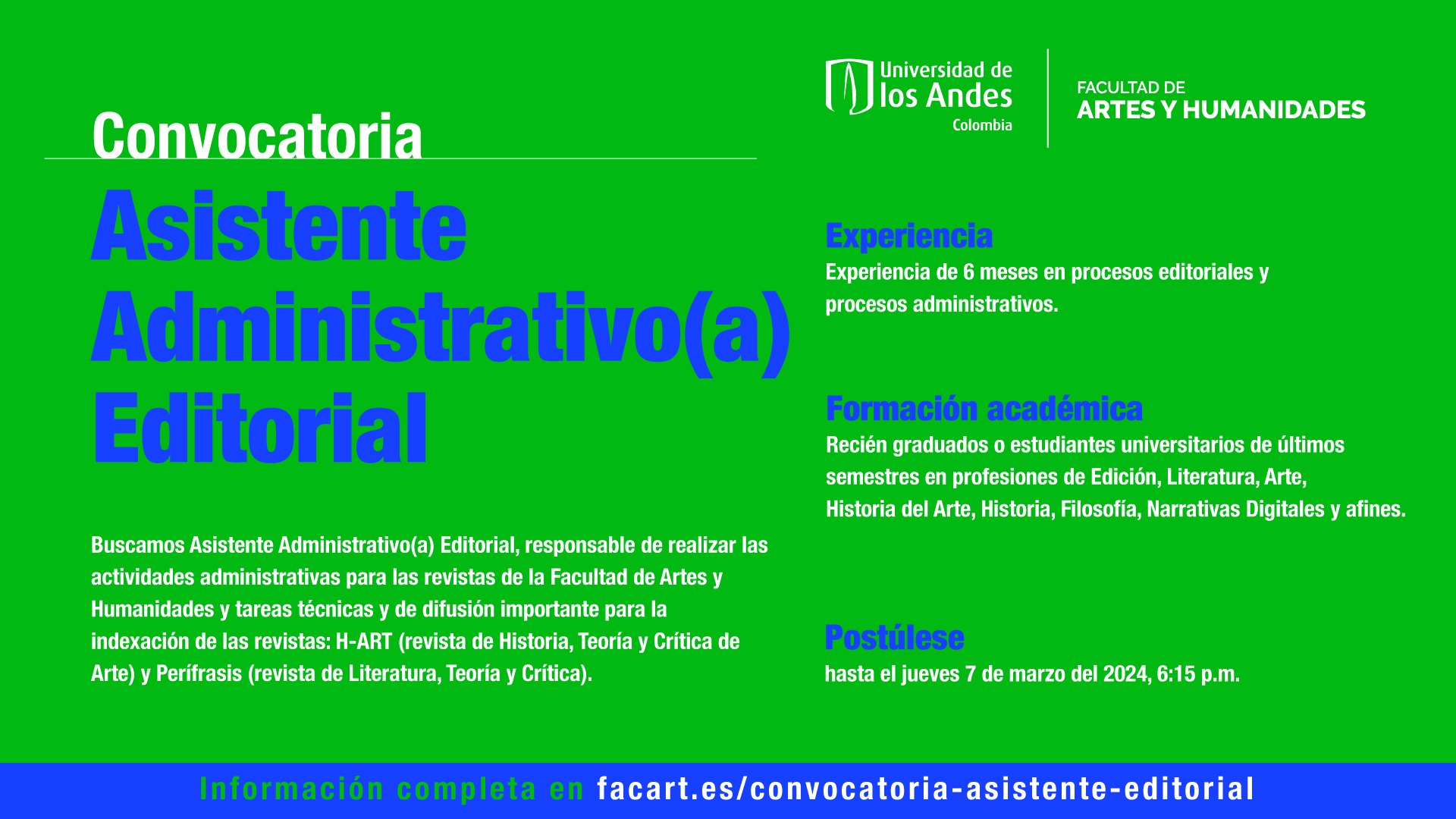 Hay plazo hasta el próximo jueves 7 de marzo a las 6:00 p.m.